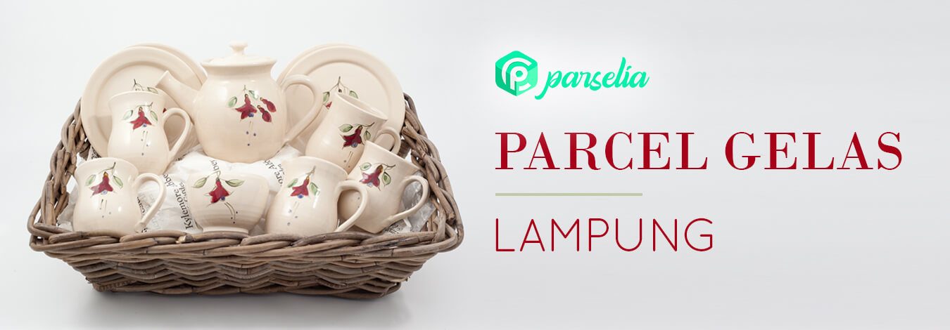 Parcel Gelas Lampung