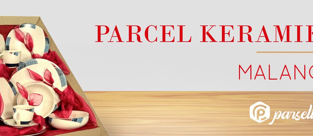 Parcel Keramik Malang